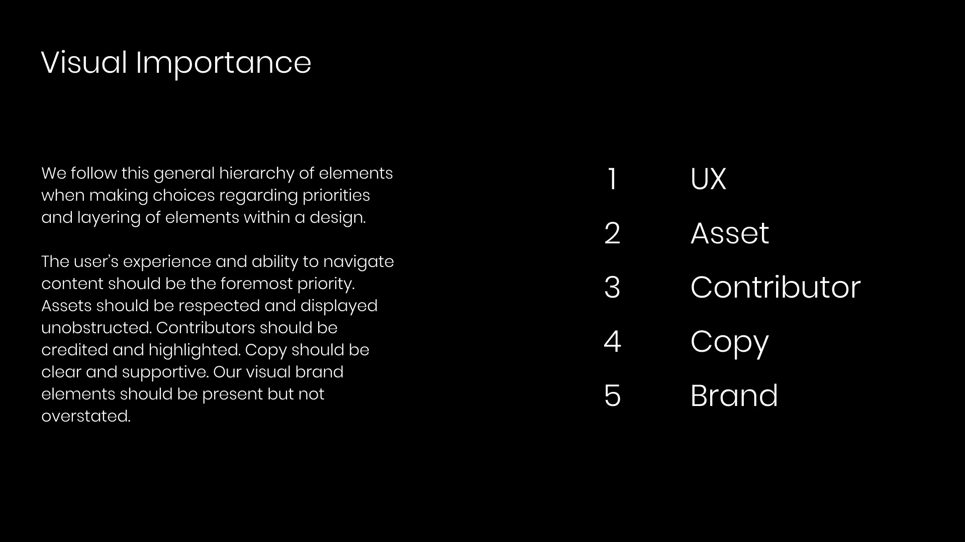 Visual Importance from Design Brief - UX, Asset, Contributor, Copy, Brand